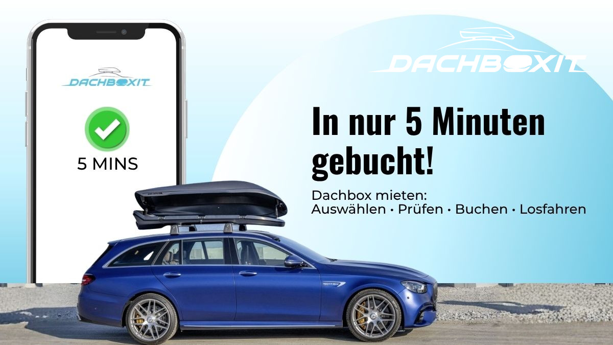 Dachbox mieten: Wo du sie bekommst & wie die Buchung funktioniert